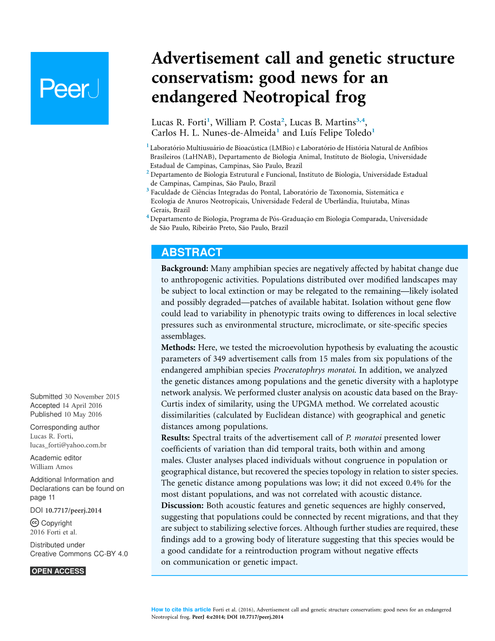 Advertisement Call and Genetic Structure Conservatism: Good News for an Endangered Neotropical Frog