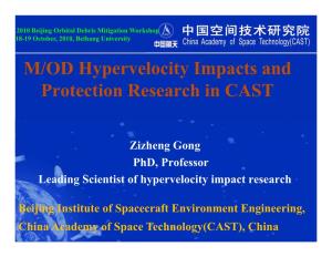 M/OD Hypervelocity Impacts and Protection Research in CAST