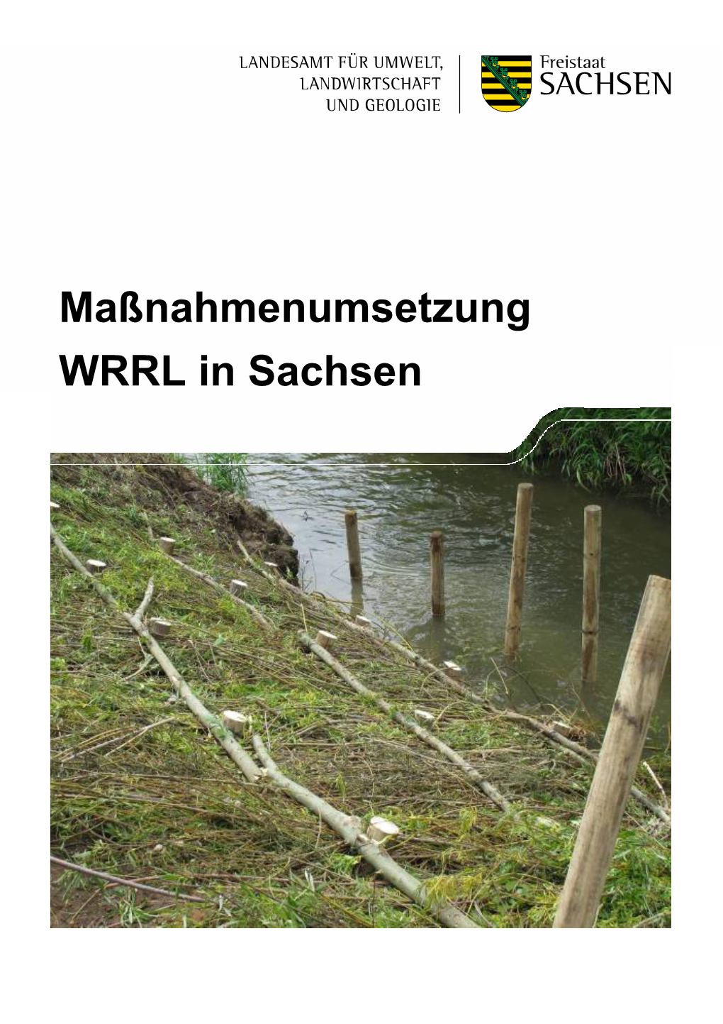 Maßnahmenumsetzung WRRL in Sachsen