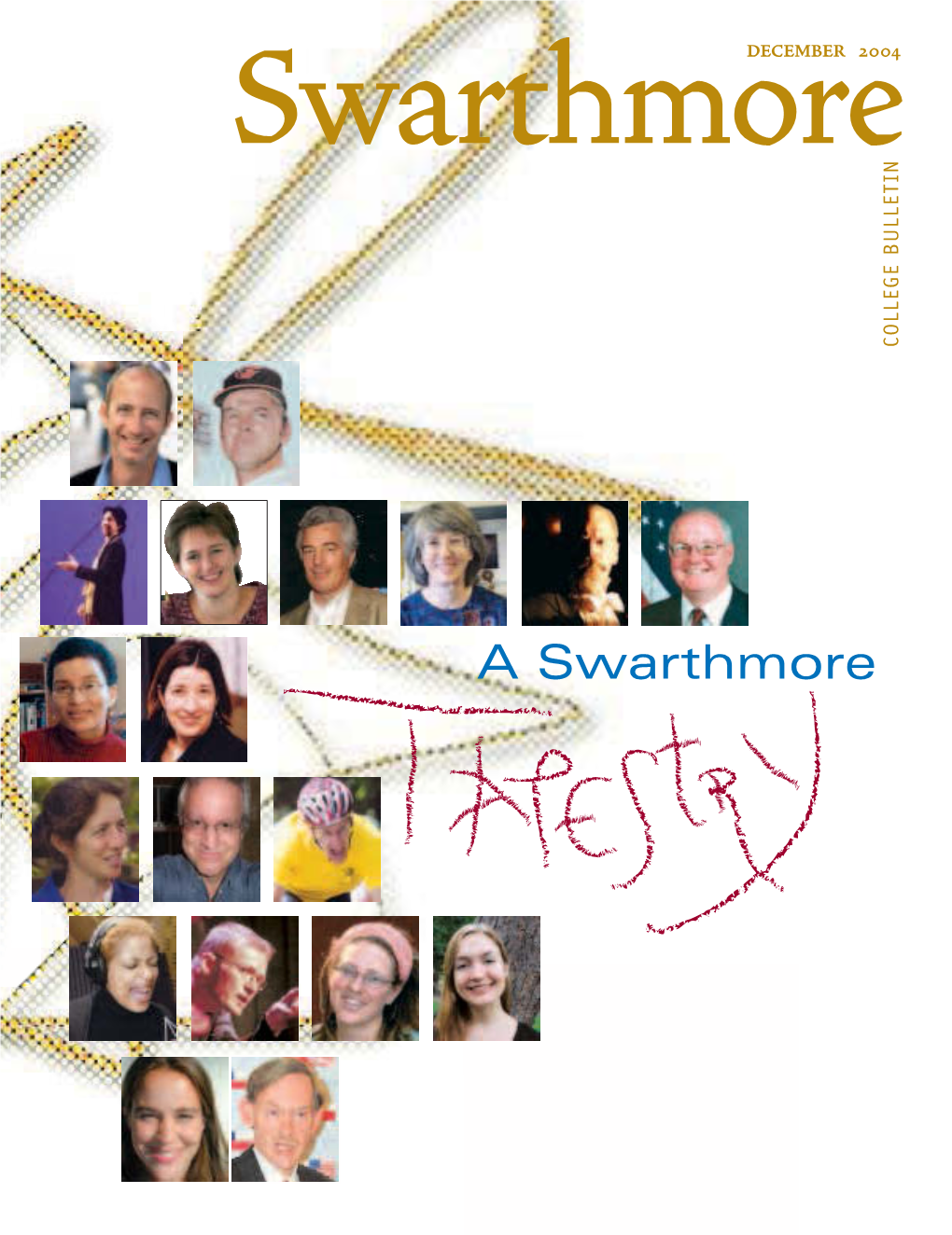 Swarthmore College Bulletin (December 2004)