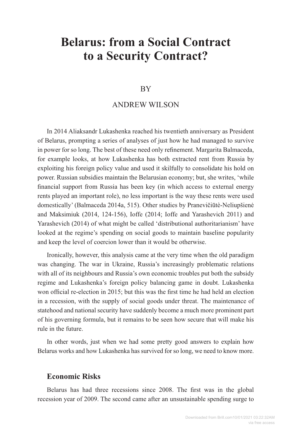 Downloaded from Brill.Com10/01/2021 03:22:32AM Via Free Access 79 the Journal of Belarusian Studies Get Lukashenka Through the 2010 Election