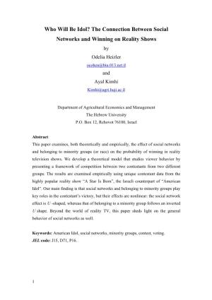 Who Will Be Idol? the Connection Between Social Networks and Winning on Reality Shows by Odelia Heizler Ocohen@Biu.013.Net.Il and Ayal Kimhi