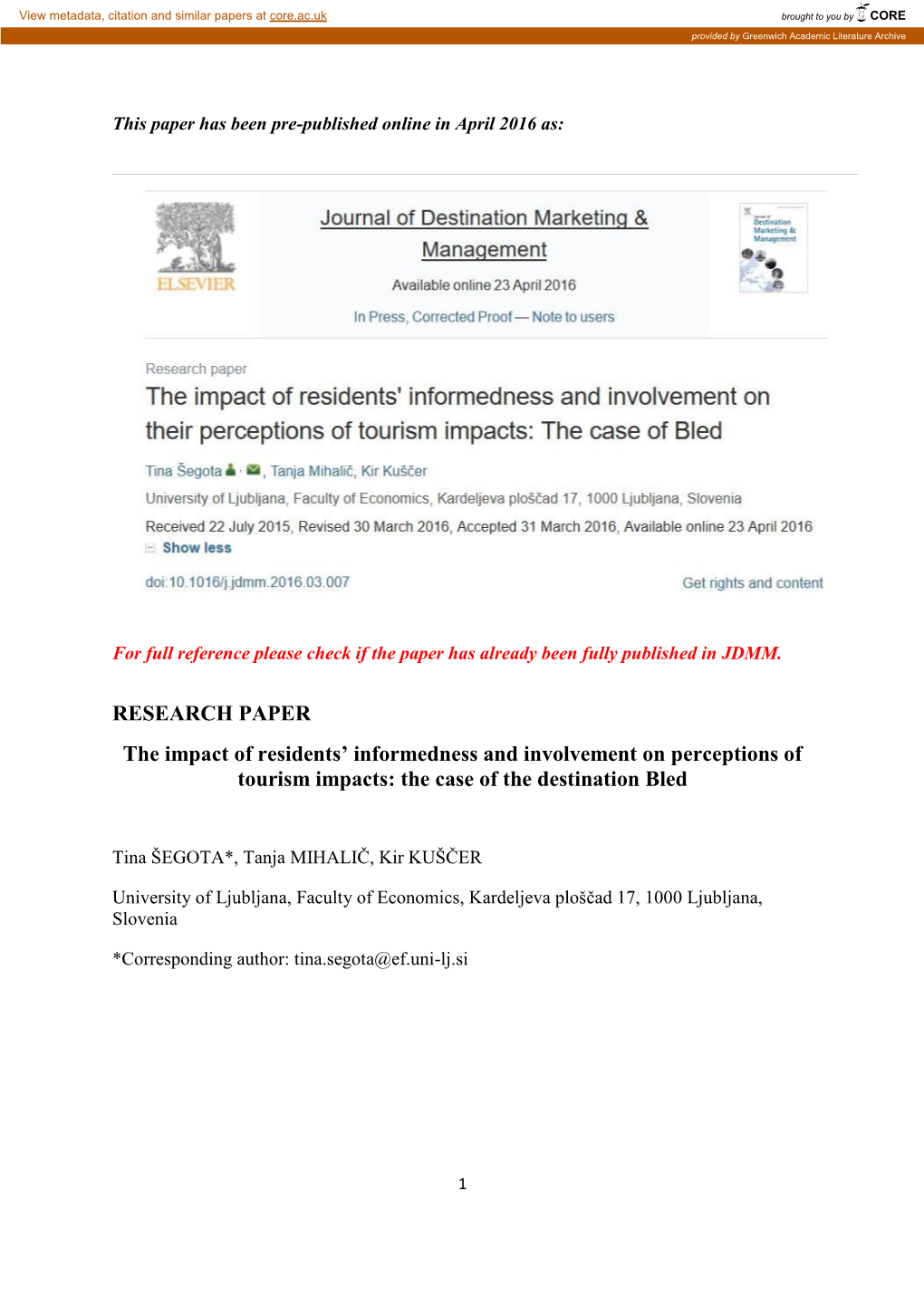 RESEARCH PAPER the Impact of Residents' Informedness