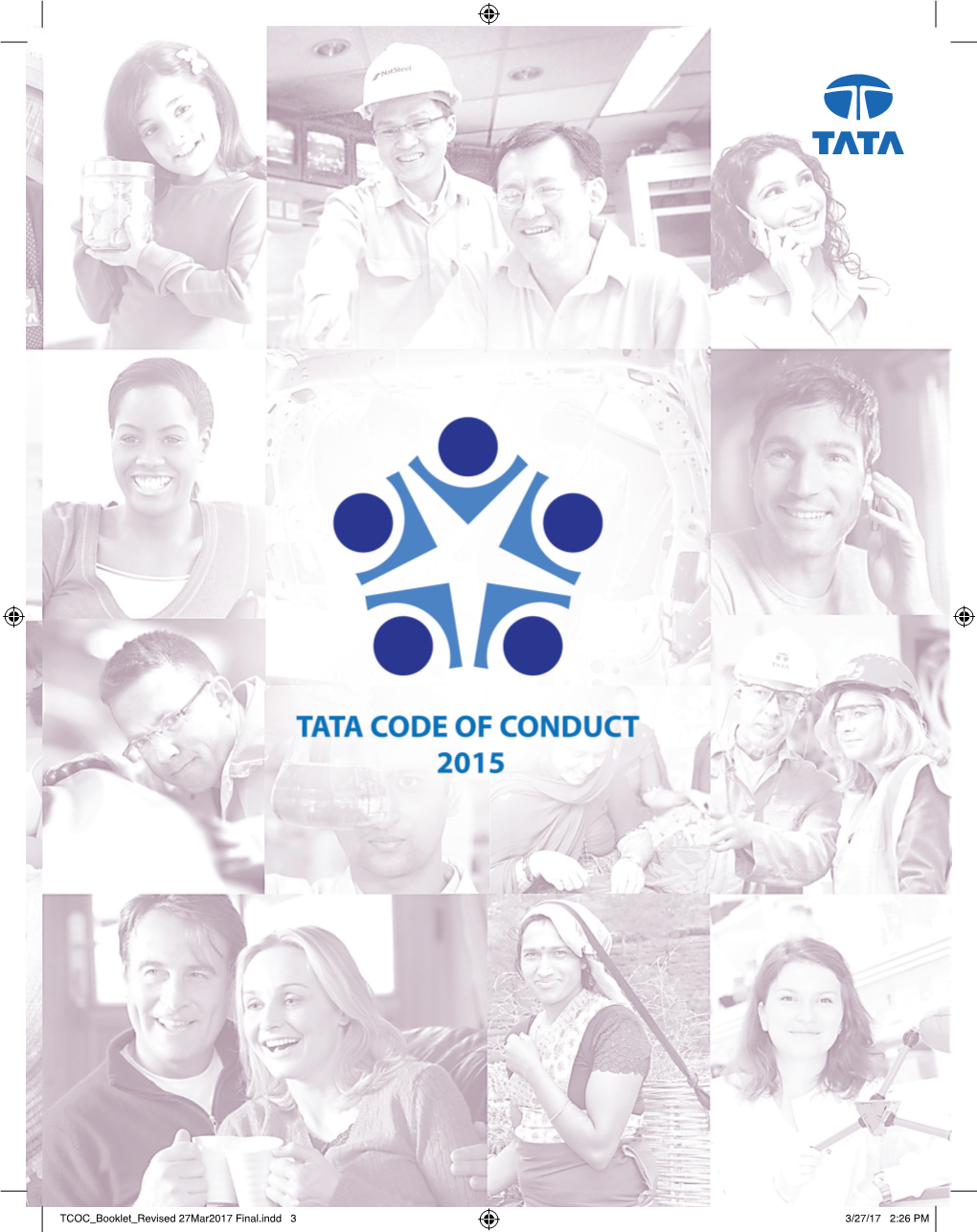 Tata Code of Conduct (TCOC) Or a Code of Conduct That Incorporates All Elements of the TCOC