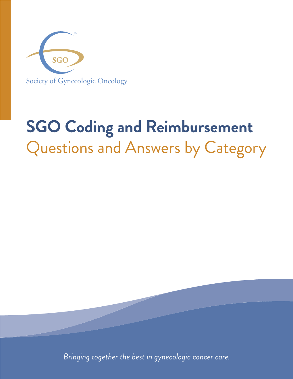 SGO Coding and Reimbursement Questions and Answers by Category