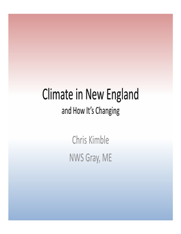 Climate in New England and How It’S Changing