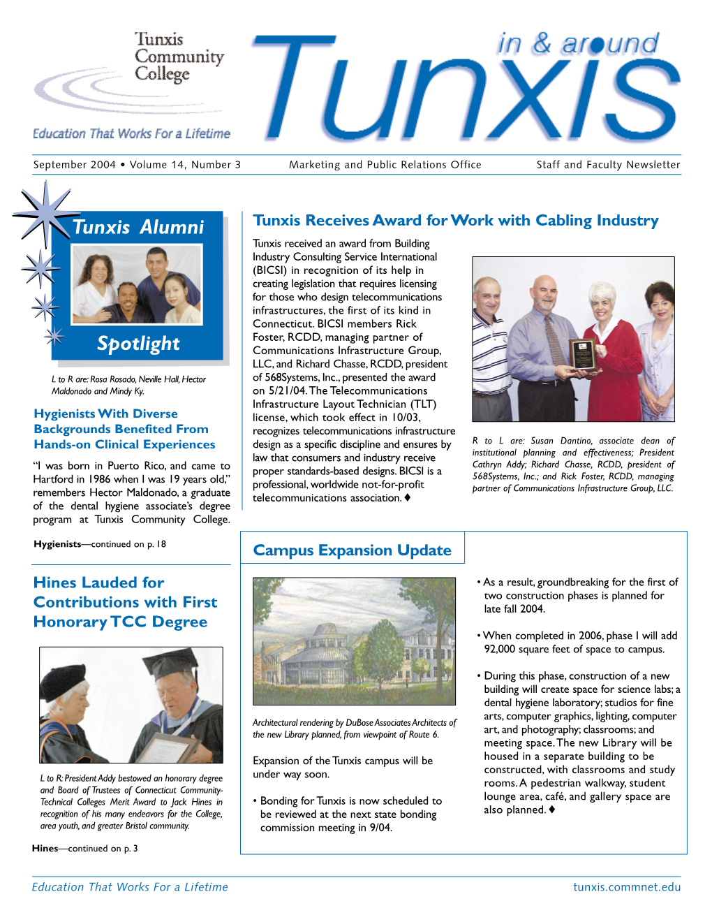 Tunxis Receives Award for Work with Cabling Industry Hines Lauded For