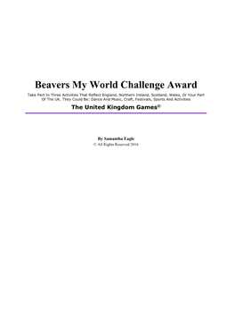 My World Challenge Award Take Part in Three Activities That Reflect England, Northern Ireland, Scotland, Wales, Or Your Part of the UK