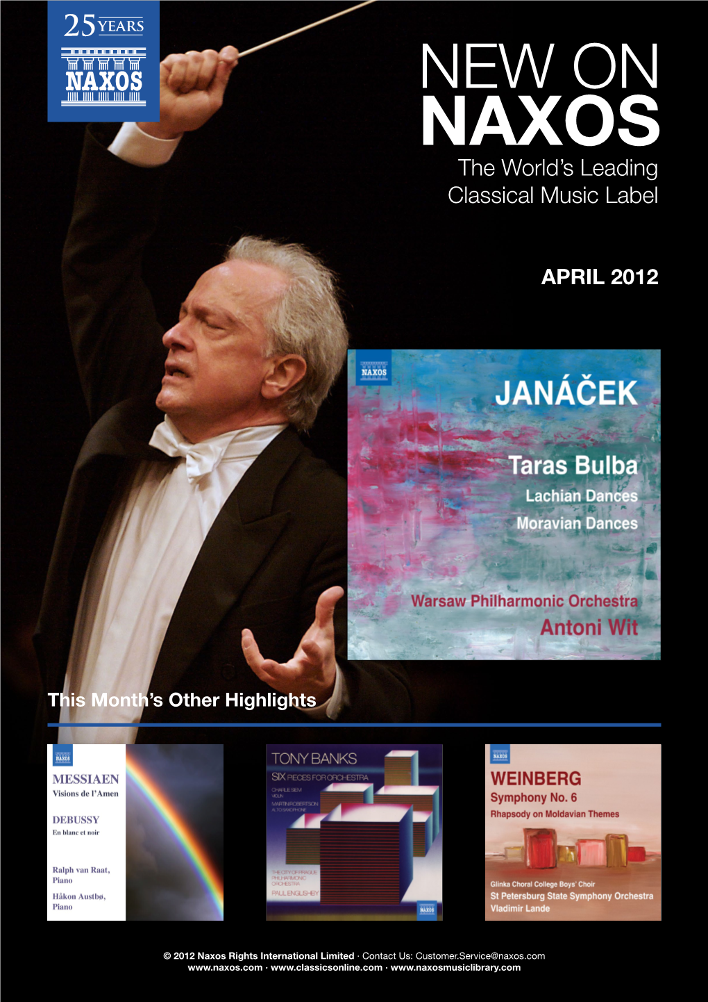 New on Naxos the World’S Leading Classical Music Label