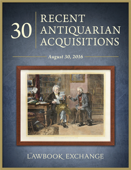 Recent Antiquarian Acquisitions