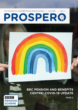 Bbc Pension and Benefits Centre: Covid-19 Update Page 2 Pension Scheme | Bbc Benefits Covid-19 Update