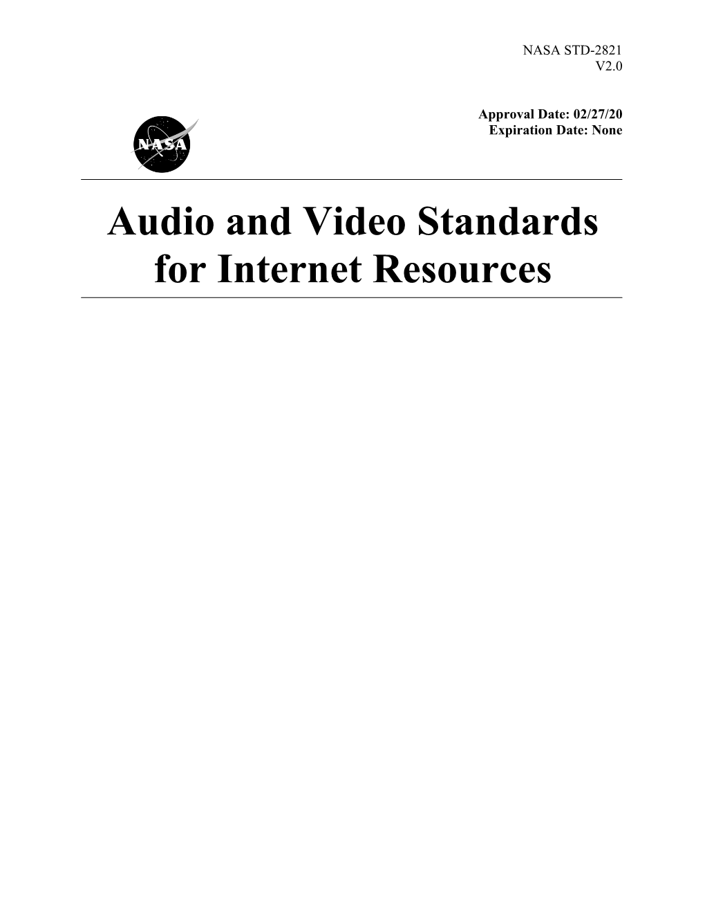 Audio and Video Standards for Internet Resources