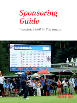 Sponsoring Guide Weltklasse Golf in Bad Ragaz JOSÉ COCERES SIEGER 2019 Inhalt