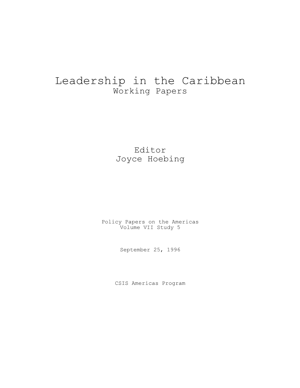 Leadership in the Caribbean Working Papers