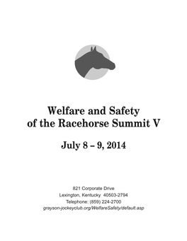 Welfare and Safety of the Racehorse Summit V
