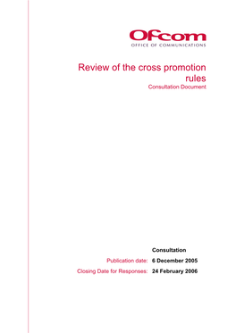 Review of the Cross Promotion Rules Consultation Document