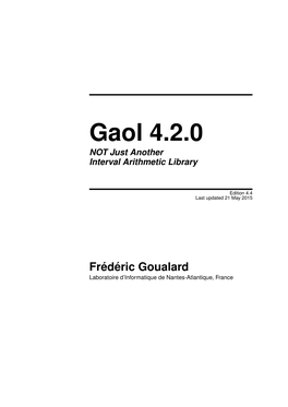 Gaol 4.2.0 NOT Just Another Interval Arithmetic Library