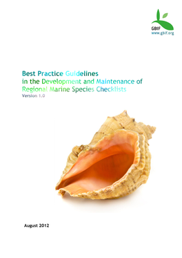 Best Practice Guidelines in the Development and Maintenance of Regional Marine Species Checklists Version 1.0