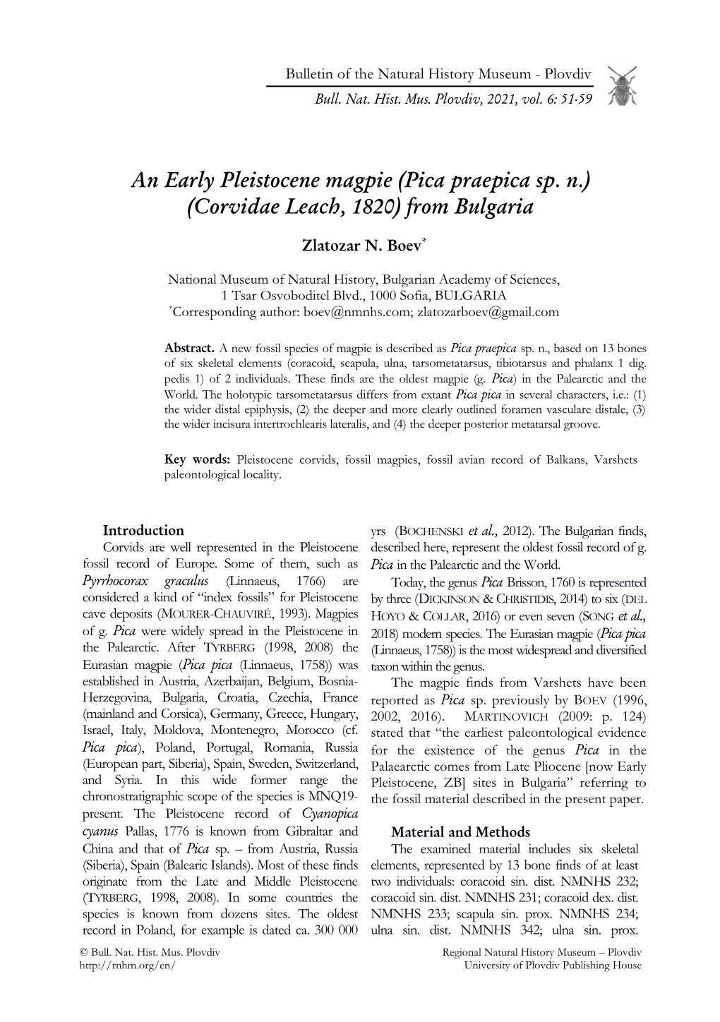 An Early Pleistocene Magpie (Pica Praepica Sp. N.) (Corvidae Leach, 1820) from Bulgaria