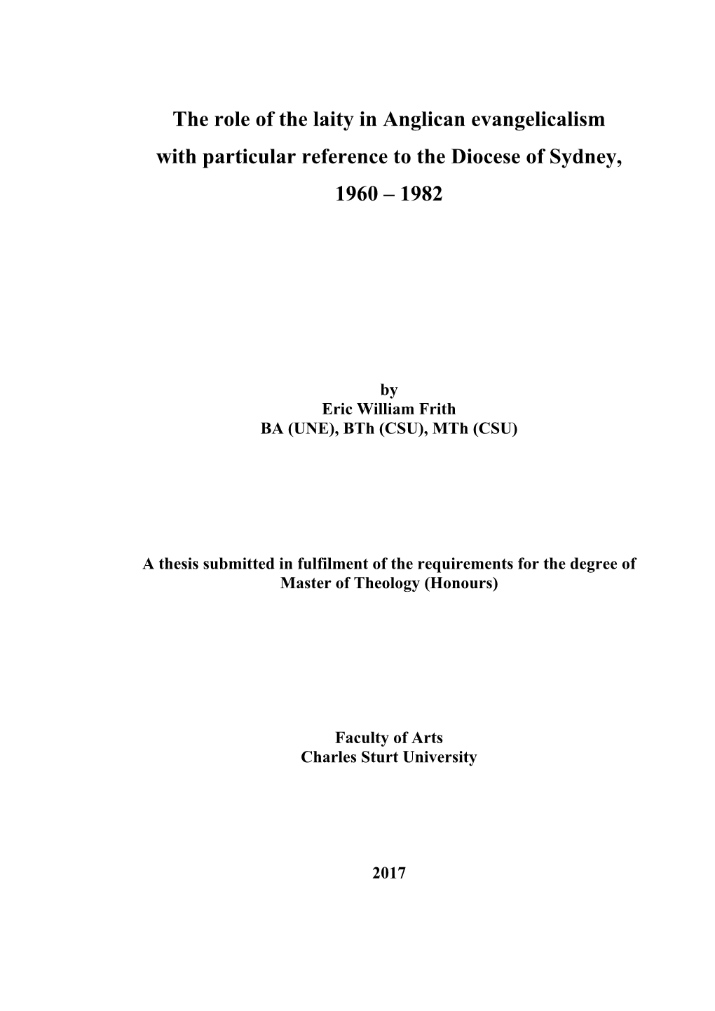 The Role of the Laity in Anglican Evangelicalism with Particular Reference to the Diocese of Sydney, 1960 – 1982