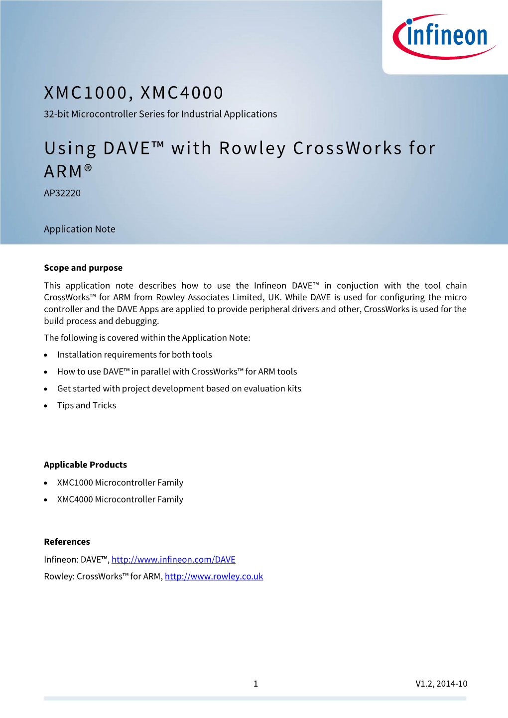 Using DAVE™ with Rowley Crossworks for ARM® AP32220