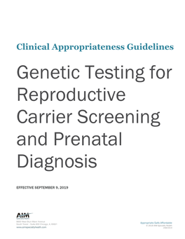 Genetic Testing for Reproductive Carrier Screening and Prenatal Diagnosis
