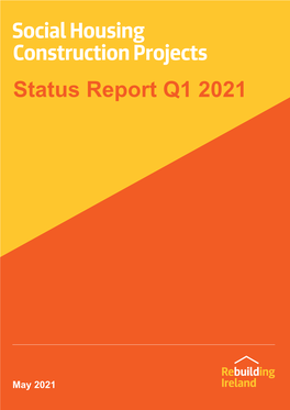 Social Housing Construction Projects Status Report Q1 2021