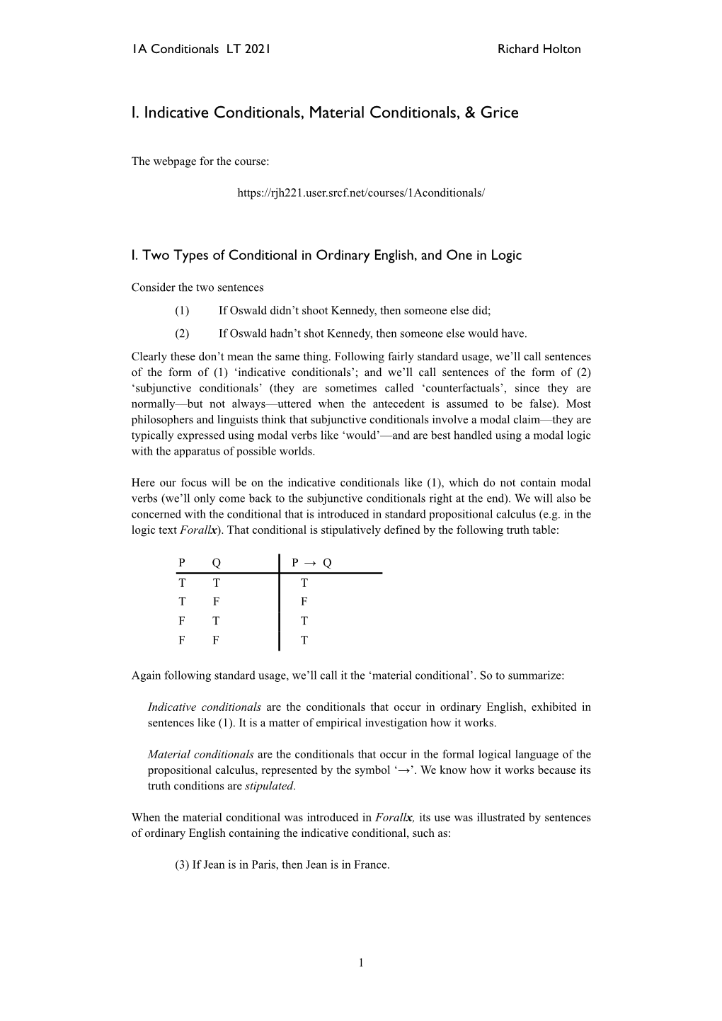 I. Indicative Conditionals, Material Conditionals, & Grice