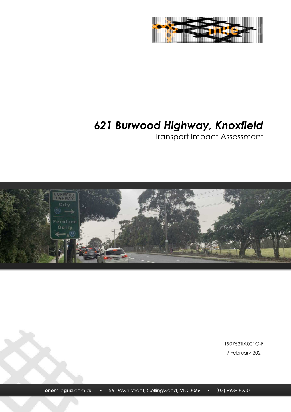 621 Burwood Highway, Knoxfield Transport Impact Assessment