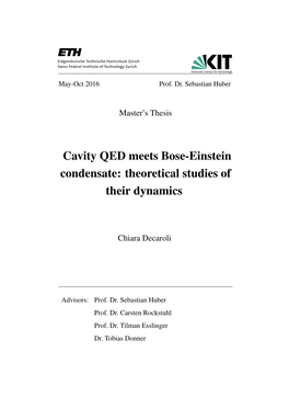 Cavity QED Meets Bose-Einstein Condensate: Theoretical Studies of Their Dynamics