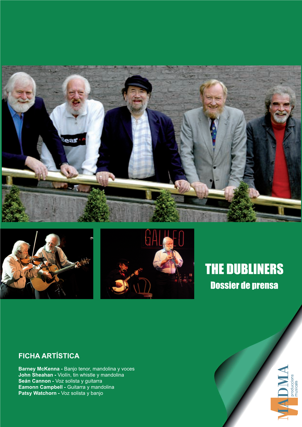 THE DUBLINERS Dossier De Prensa