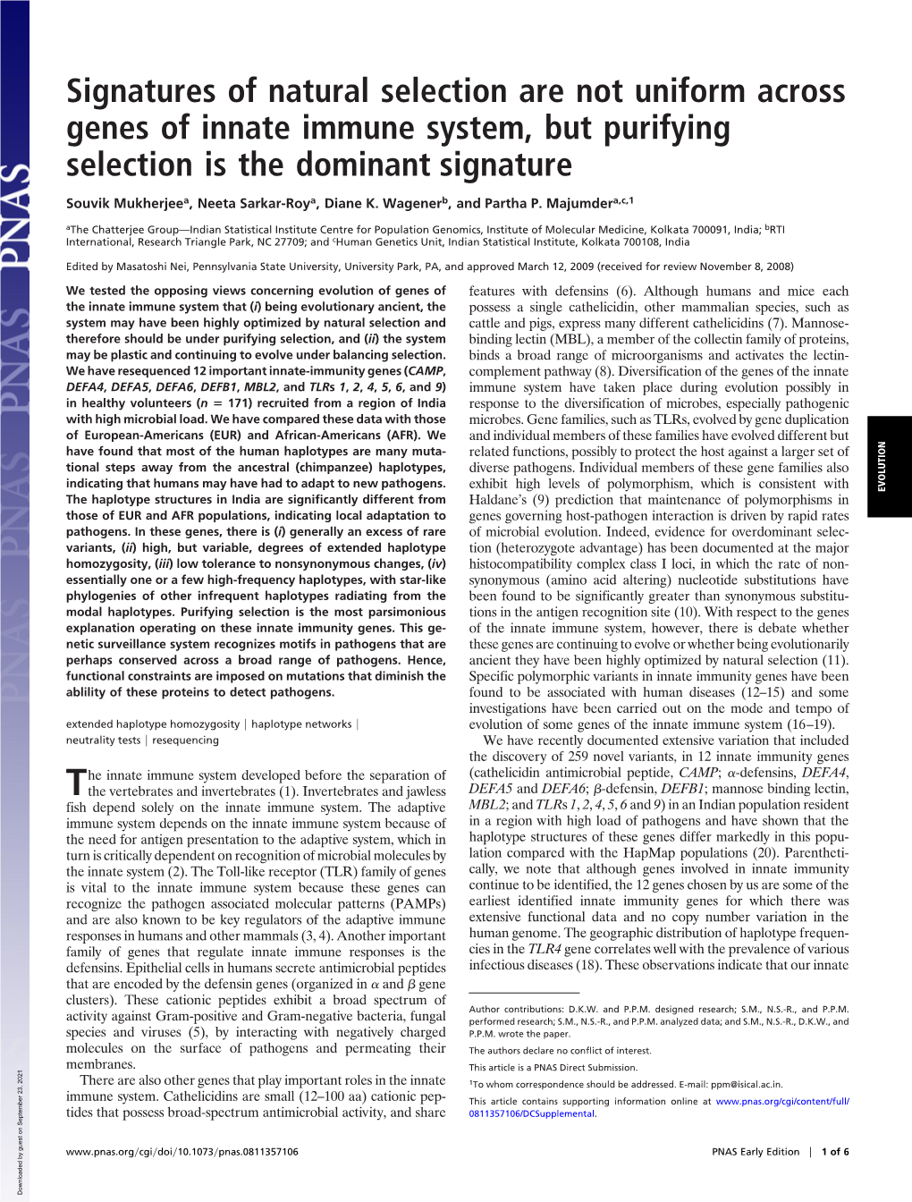 Signatures of Natural Selection Are Not Uniform Across Genes of Innate Immune System, but Purifying Selection Is the Dominant Signature