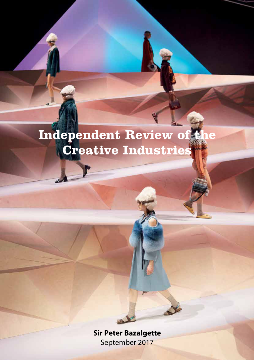 Independent Review of the Creative Industries