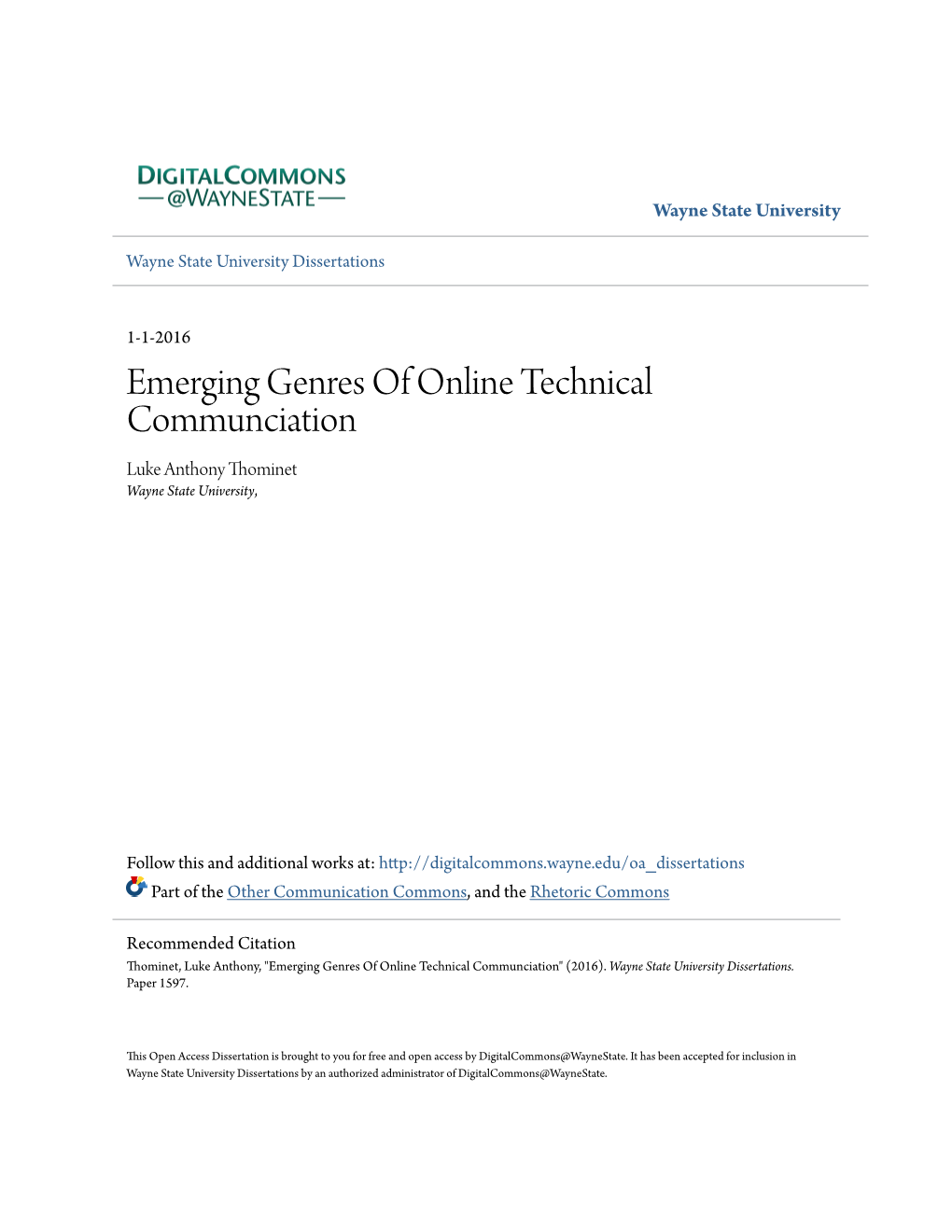 Emerging Genres of Online Technical Communciation Luke Anthony Thominet Wayne State University