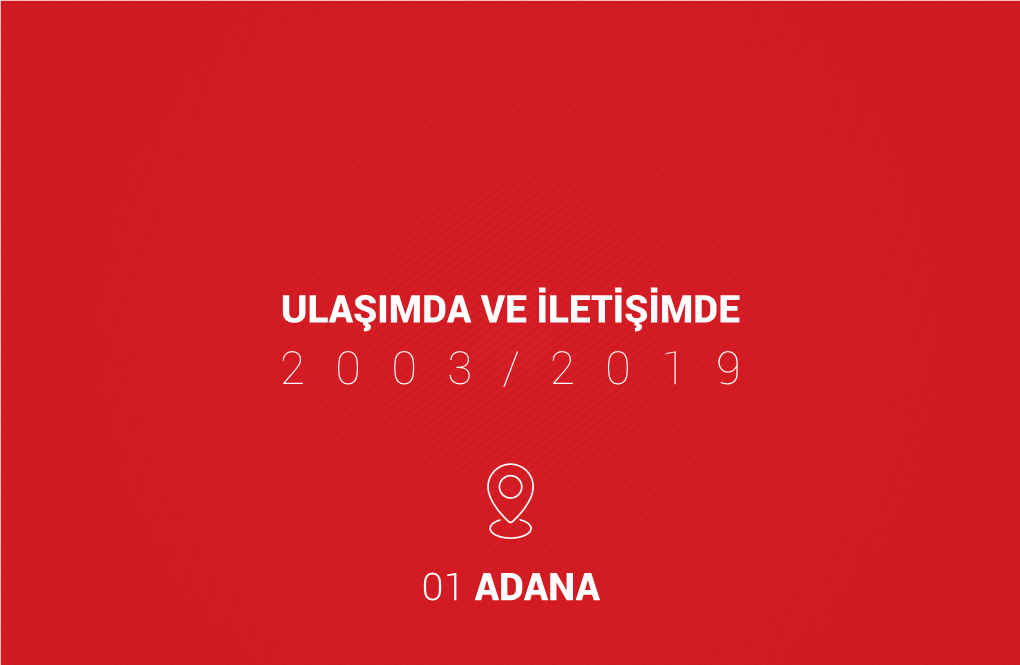 01 Adana Ulaşimda Ve Iletişimde