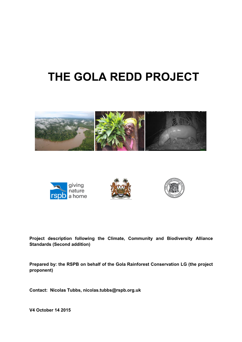 The Gola Redd Project