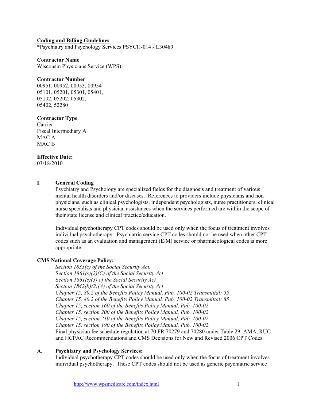 Coding and Billing Guidelines *Psychiatry and Psychology Services PSYCH-014 - L30489