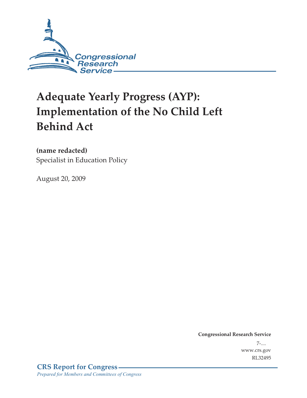 Adequate Yearly Progress (AYP): Implementation of the No Child Left Behind Act