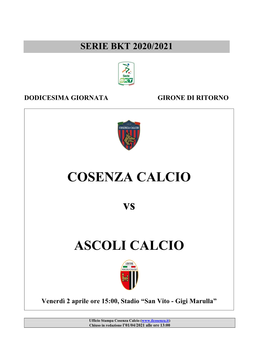 COSENZA CALCIO Vs ASCOLI CALCIO