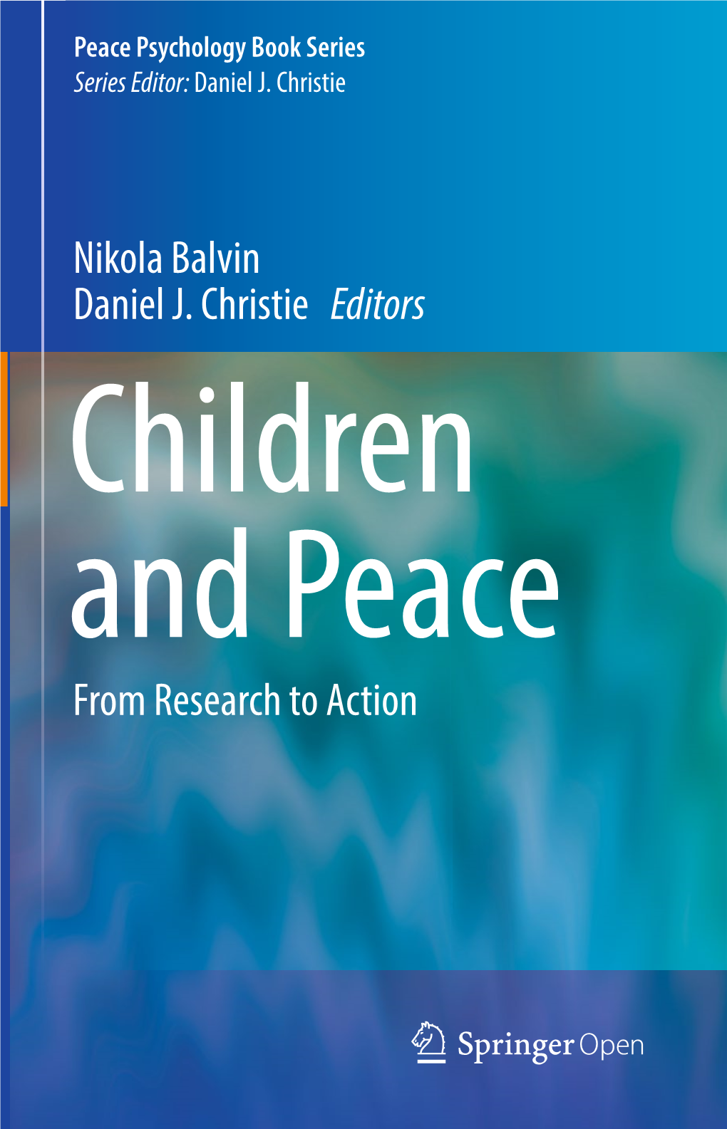 Nikola Balvin Daniel J. Christie Editors from Research to Action