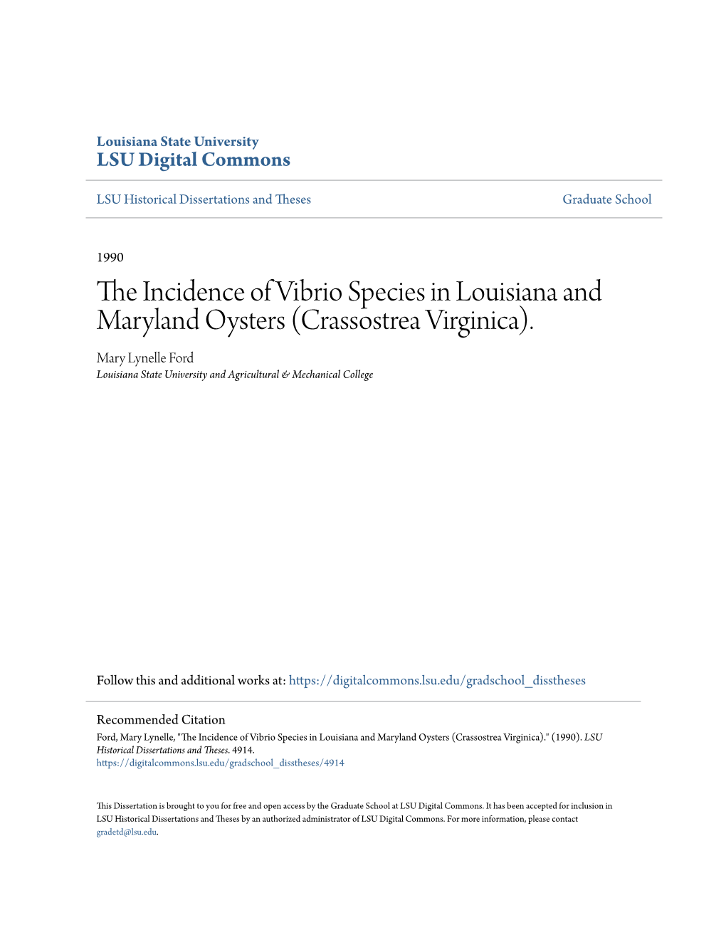 The Incidence of Vibrio Species in Louisiana and Maryland Oysters (Crassostrea Virginica)