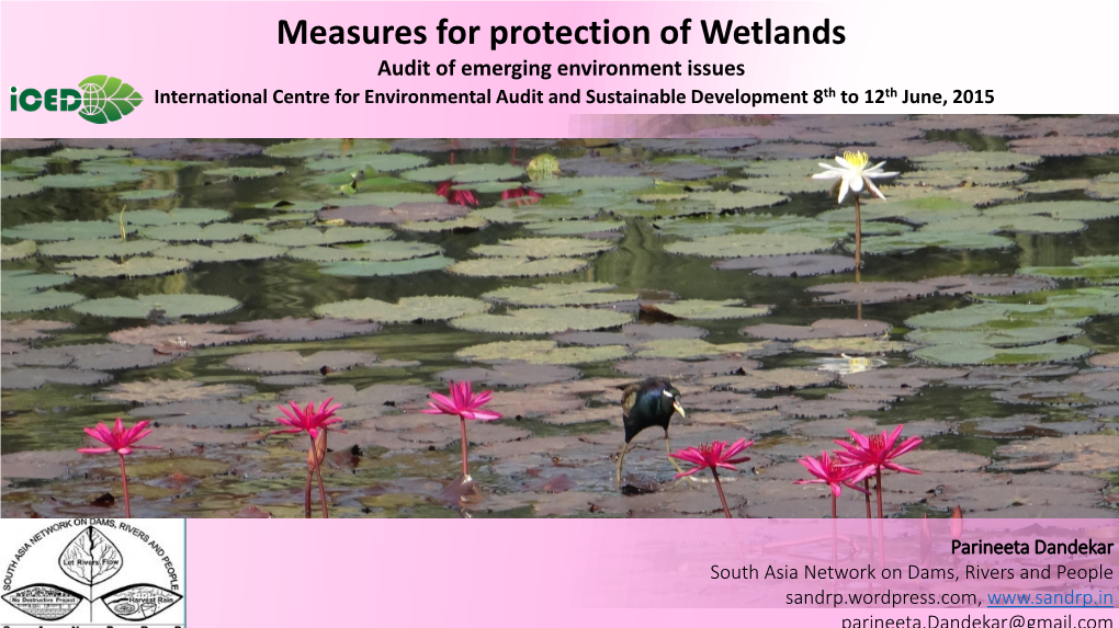Wetlands Audit of Emerging Environment Issues International Centre for Environmental Audit and Sustainable Development 8Th to 12Th June, 2015