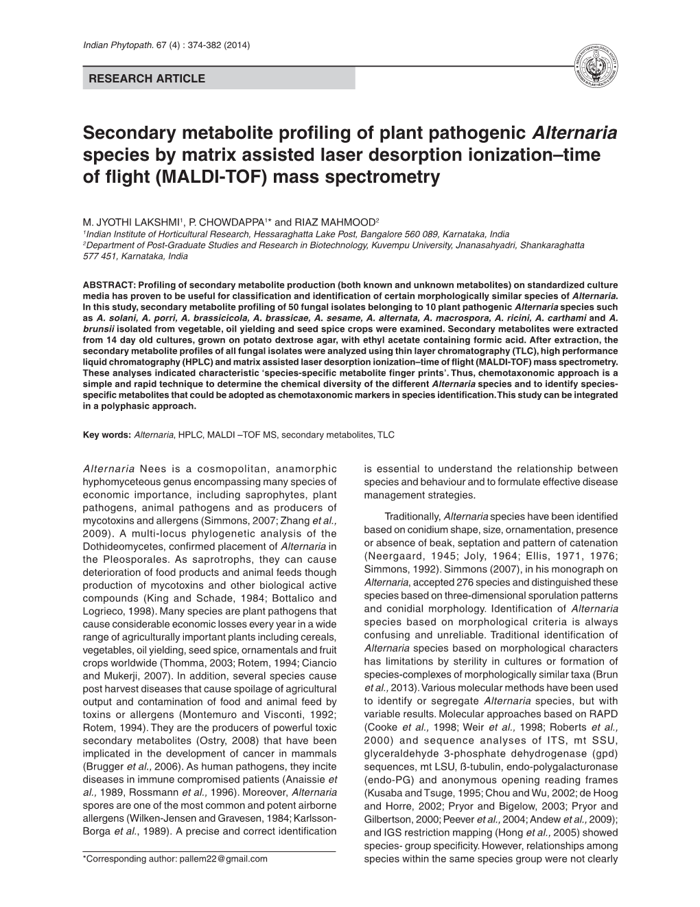Secondary Metabolite Profiling of Plant Pathogenic Alternaria Species by Matrix Assisted Laser Desorption Ionization–Time of Flight (MALDI-TOF) Mass Spectrometry