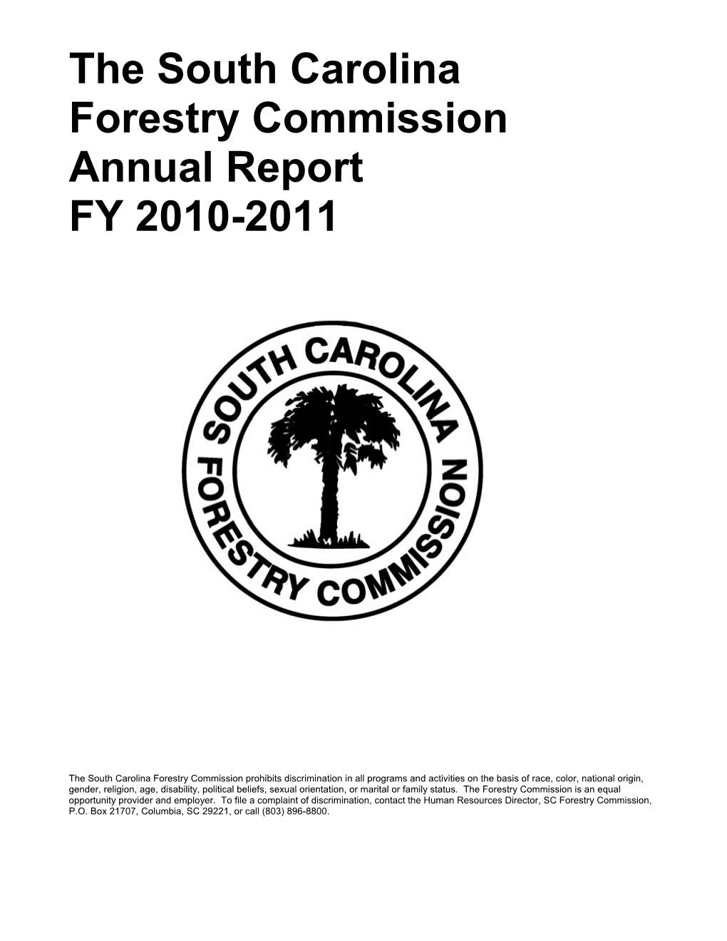 The South Carolina Forestry Commission Annual Report FY 2010-2011