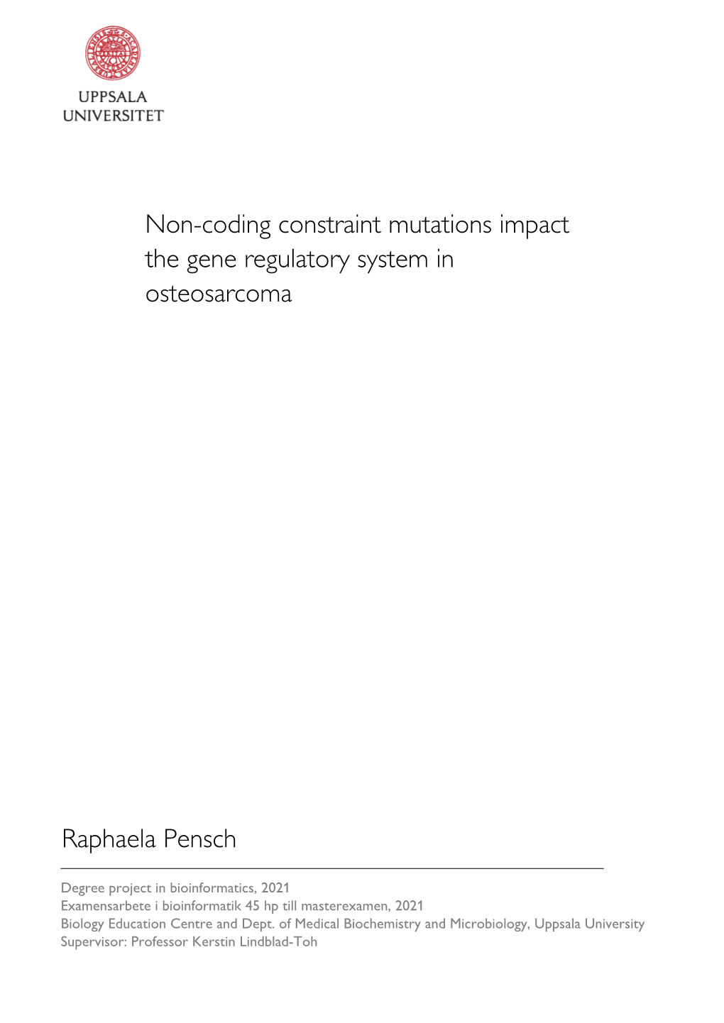 Non-Coding Constraint Mutations Impact the Gene Regulatory System in Osteosarcoma