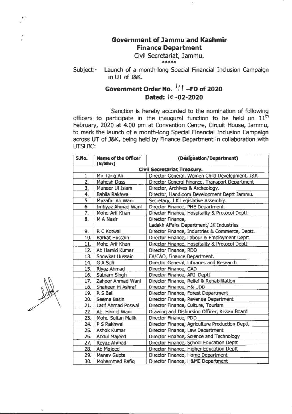 Civil Secretariat, Jammu. ***** Subject:- Launch of a Month-Long Special Financial Inclusion Campaign in UT of J&K