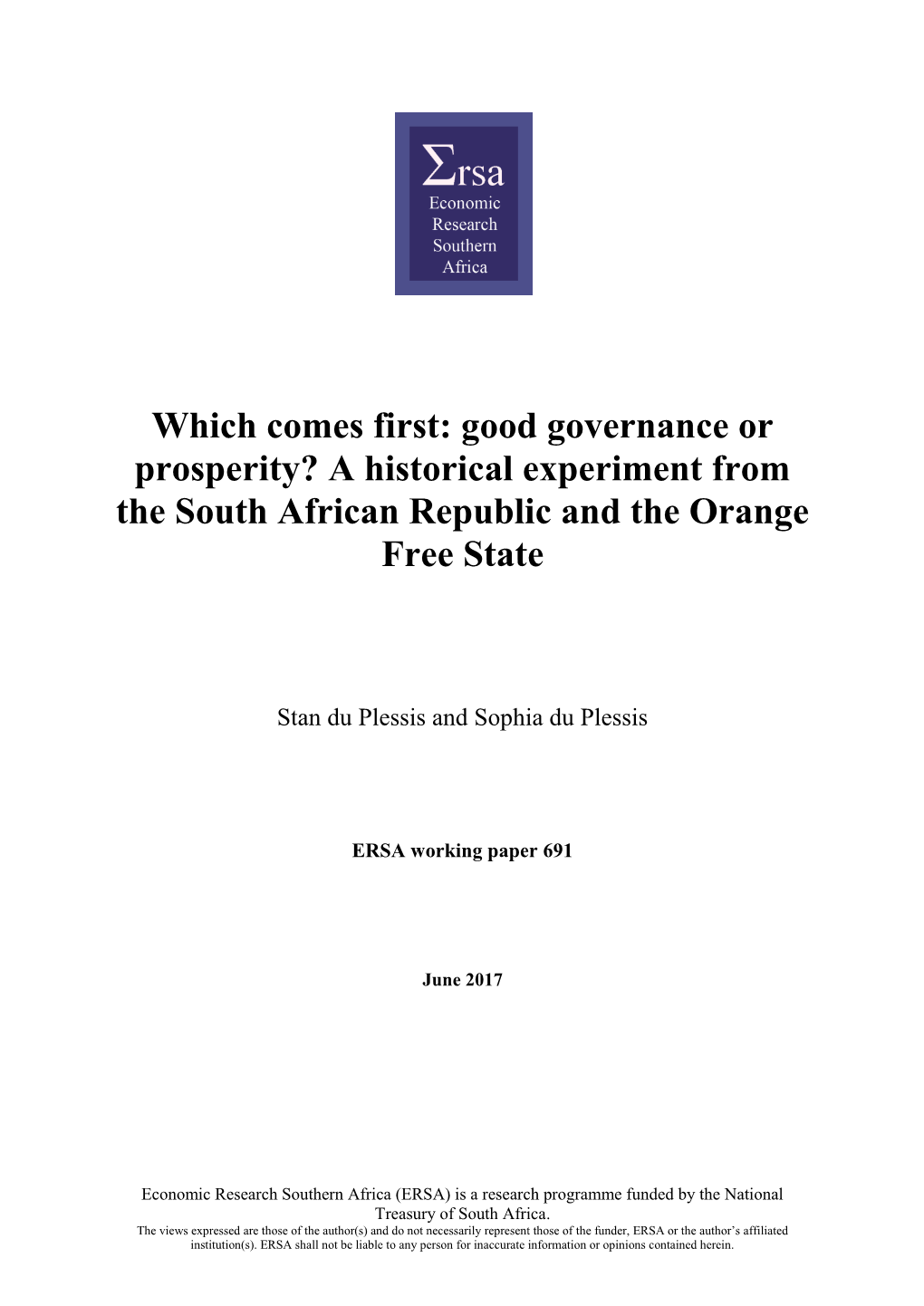 A Historical Experiment from the South African Republic and the Orange Free State