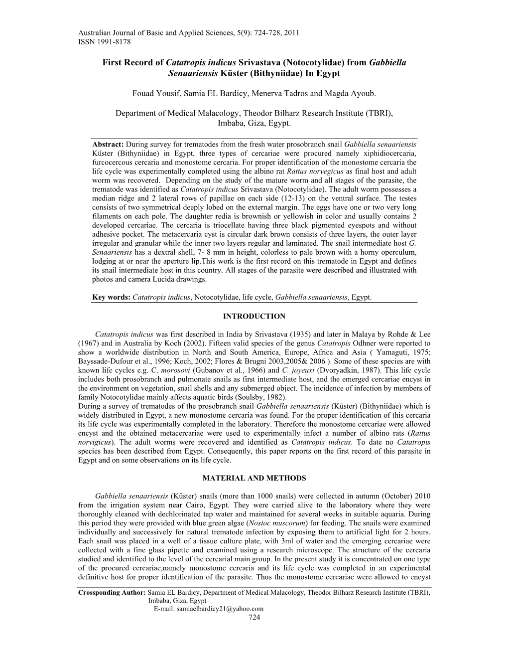 First Record of Catatropis Indicus Srivastava (Notocotylidae) from Gabbiella Senaariensis Küster (Bithyniidae) in Egypt