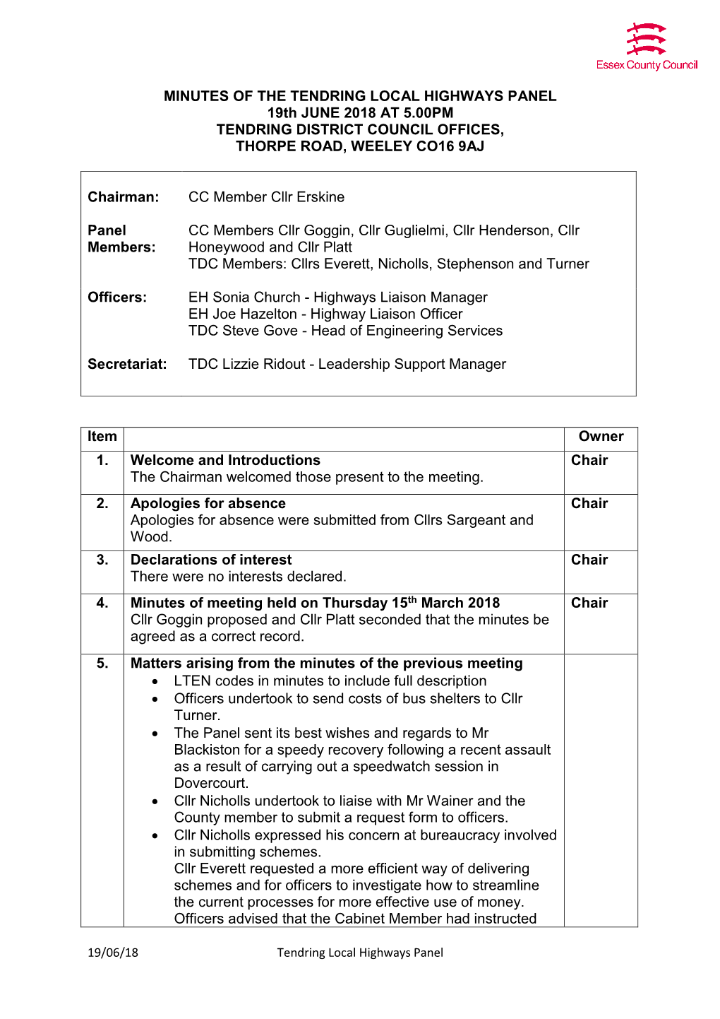MINUTES of the TENDRING LOCAL HIGHWAYS PANEL 19Th JUNE 2018 at 5.00PM TENDRING DISTRICT COUNCIL OFFICES, THORPE ROAD, WEELEY CO16 9AJ