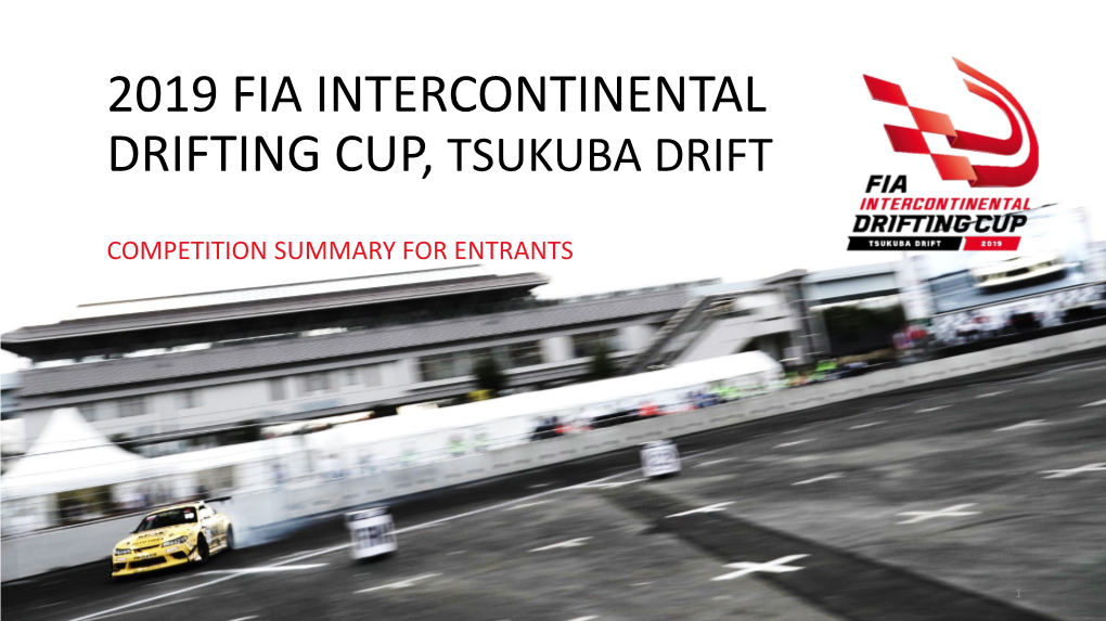 Fia Intercontinental Drifting Cup Tsukuba Drift 2019